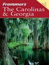 Frommer's The Carolinas & Georgia